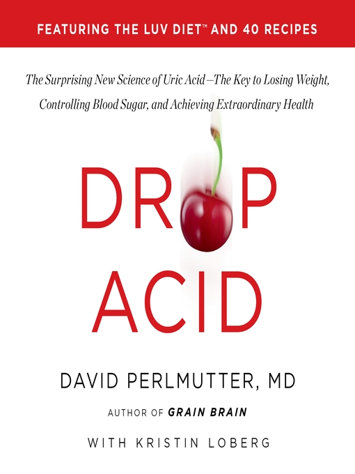 Title details for Drop Acid by David Perlmutter - Available
